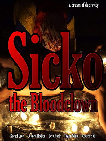 Sicko the Bloodclown movie poster