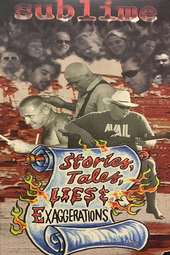 Sublime | Stories, Tales, Lies & Exaggerations movie poster