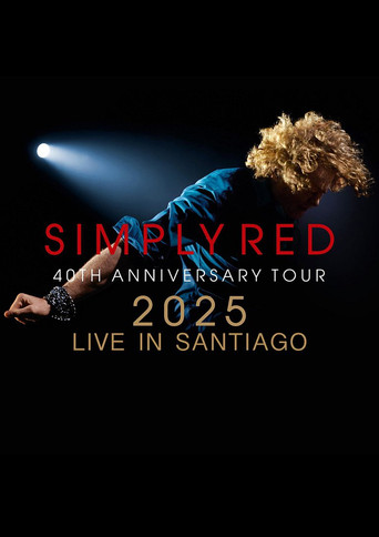 Simply Red – Live in Santiago de Chile movie poster