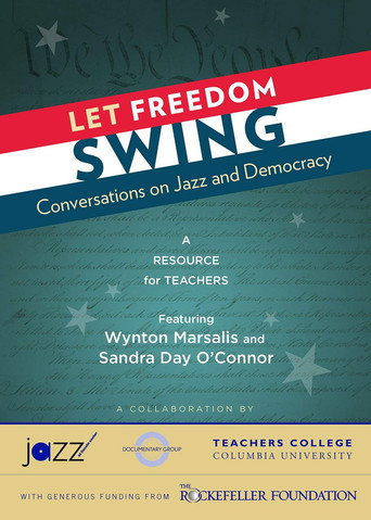 Let Freedom Swing: Conversations on Jazz and Democracy movie poster