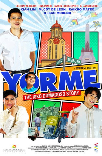 YORME: The Isko Domagoso Story movie poster