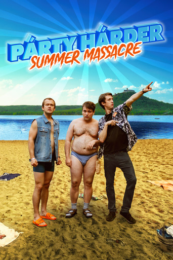 Párty Hárder: Summer Massacre movie poster