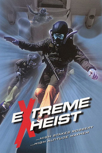 Extreme Heist movie poster