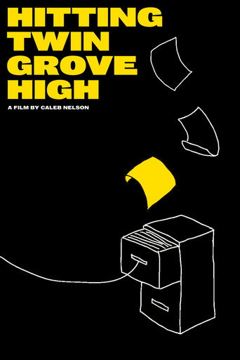 Hitting Twin Grove High movie poster