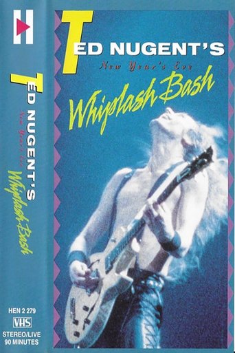 Ted Nugent: New Year's Eve Whiplash Bash movie poster