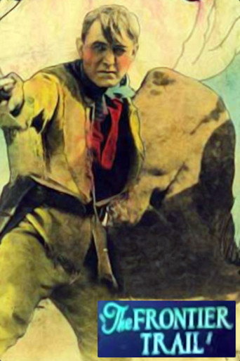 The Frontier Trail movie poster