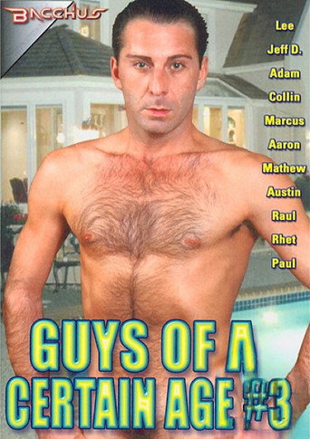 Guys of a Certain Age 3 movie poster
