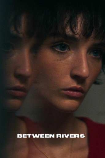 Between Rivers movie poster