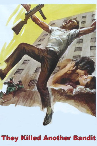 They Killed Another Bandit movie poster