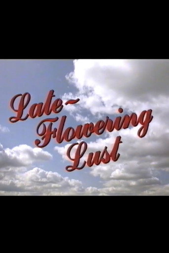 Late-Flowering Lust movie poster