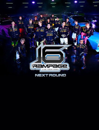 THE RAMPAGE LIVE TOUR 2023 "16" NEXT ROUND at Saitama Super Arena. movie poster