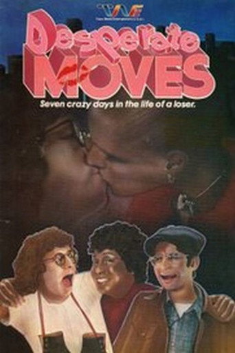 Desperate Moves movie poster