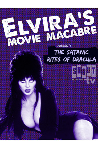 Elvira's Movie Macabre: The Satanic Rites Of Dracula movie poster