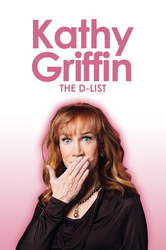 Kathy Griffin: The D-List movie poster