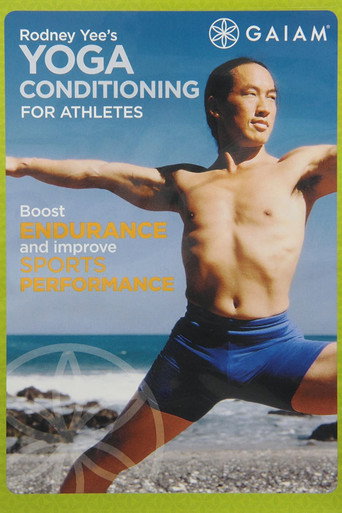 Rodney Yee's Yoga Conditioning for Athletes movie poster