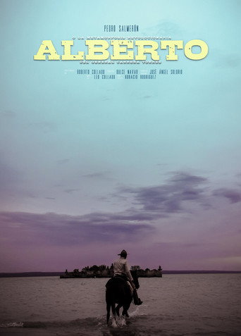 Alberto Or The Revolutionary Metamorphosis Of General Carrera Torres movie poster