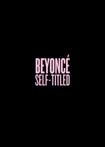 Beyoncé: Self-Titled movie poster