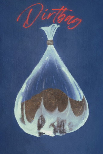 Dirtbag movie poster