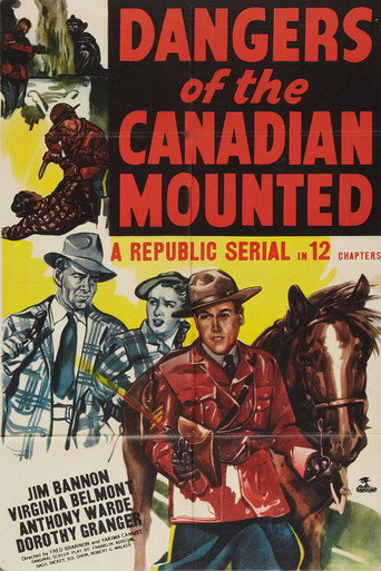 Dangers of the Canadian Mounted movie poster