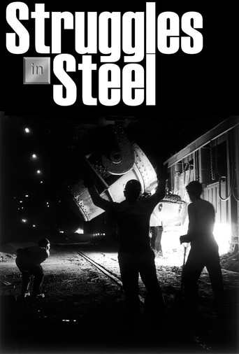 Struggles in Steel: A History of African-American Steelworkers movie poster