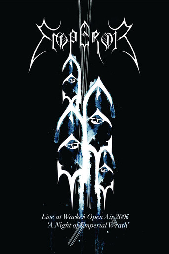 Emperor: Live at Wacken Open Air 2006 - A Night of Emperial Wrath movie poster