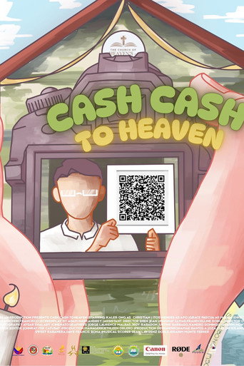 Cash Cash To Heaven movie poster