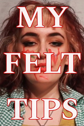 My Felt Tips movie poster