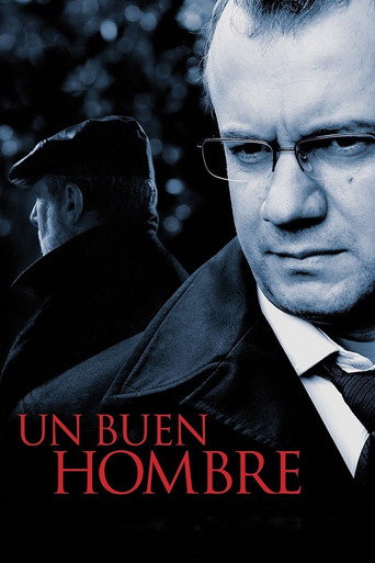 Un buen hombre movie poster