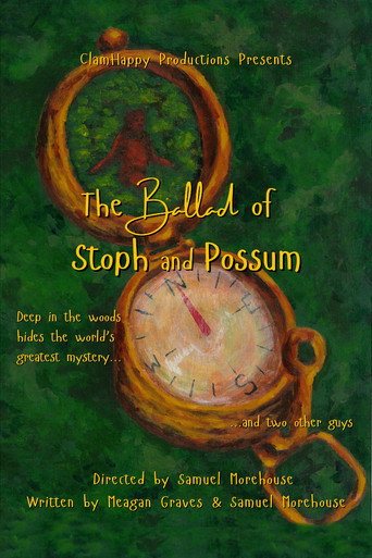 The Ballad of Stoph and Possum movie poster