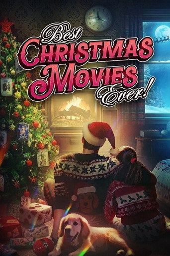 Best Christmas Movies Ever! movie poster