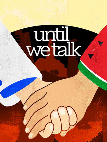 Until We Talk movie poster