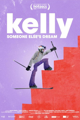 Kelly: Someone Else's Dream movie poster