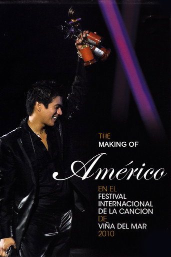 The Making Of "Américo at the Viña del Mar International Song Festival 2010" movie poster