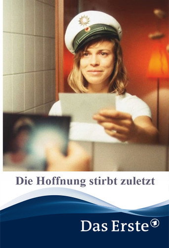 Die Hoffnung stirbt zuletzt movie poster
