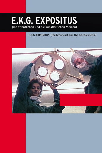 E.K.G. Expositus (die öffentlichen und die künstlerischen Medien) movie poster
