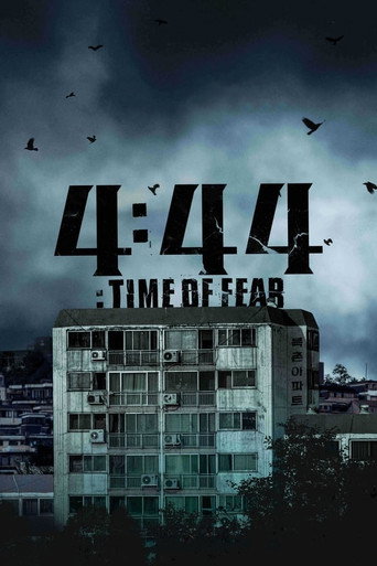 4:44 : Time of Fear movie poster