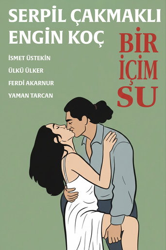 Bir İçim Su movie poster