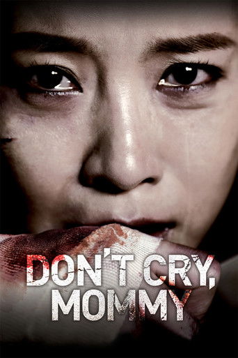 Don't Cry, Mommy movie poster