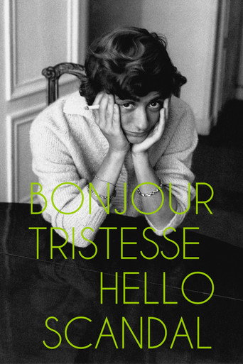 Bonjour Tristesse, Hello Scandal: The Raunchy Book That Shocked France movie poster