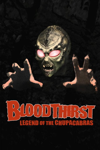 Bloodthirst: Legend of the Chupacabras movie poster