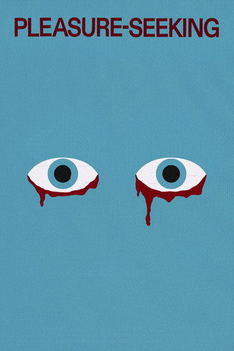 Pleasure-Seeking movie poster