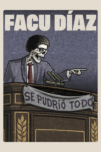 Facu Díaz: se pudrió todo movie poster