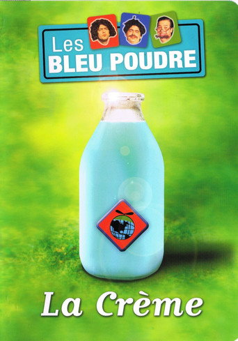 La crème des Bleu Poudre movie poster
