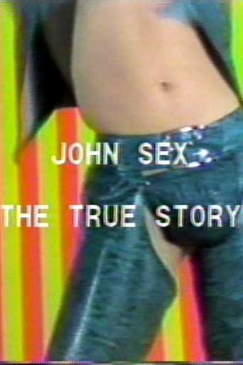 John Sex: The True Story movie poster