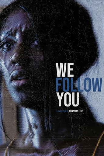 We Follow You movie poster