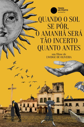 Quando o sol se pôr, o amanhã será tão incerto quanto antes movie poster