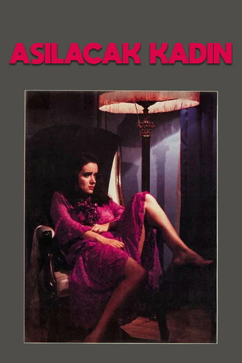 The Woman Whom Must Be Hanged movie poster