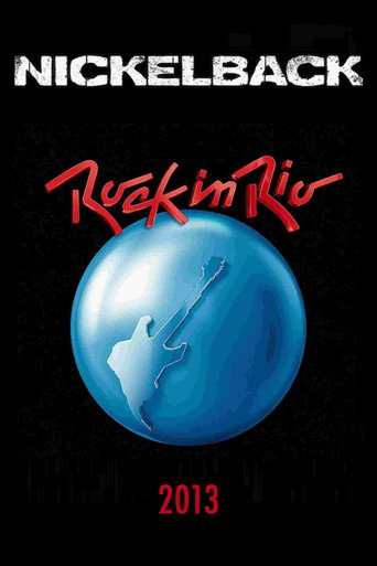 Nickelback: Rock In Rio 2013 movie poster