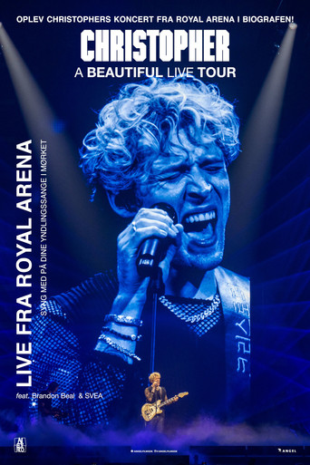 Christopher - A Beautiful Live Tour movie poster