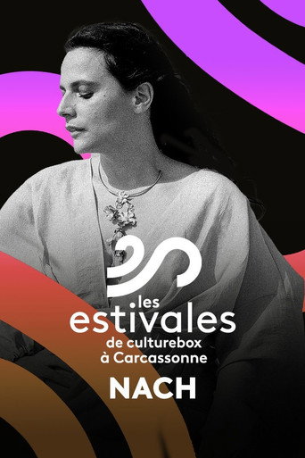 Nach - Les Estivales de Culturebox 2024 movie poster